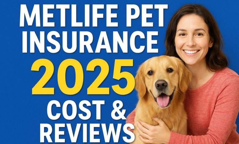 MetLife Pet Insurance Is It Worth It in 2025